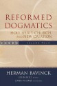 Reformed Dogmatics: Holy Spirit, Church, and New Creation - Herman Bavinck