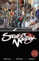 Street Magik - Luke Lieberman, Rodney Buchemi, Miguel Montenegro