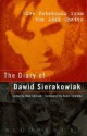 By Dawid Sierakowiak Diary of Dawid Sierakowiak Five Notebook (First Edition) [Hardcover] - Dawid Sierakowiak