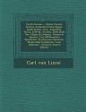 Caroli Linnaei ... Fauna Svecica, Sistens Animalia Sveciae Regni: Quadrupedia, Aves, Amphibia, Pisces, Insecta, Vermes, Distributa Per Classes & Ordin (German Edition) - Carl Von Linn