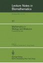 Mathematics In Biology And Medicine - Vincenzo Capasso, Enea Grosso, Stefano L. Paveri-Fontana