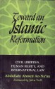 Toward an Islamic Reformation: Civil Liberties, Human Rights, and International Law - Abdullahi Ahmed An-Na'im, John Obert Voll