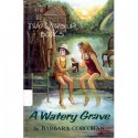 A Watery Grave - Barbara Corcoran