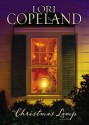 The Christmas Lamp - Lori Copeland