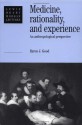 Medicine, Rationality and Experience: An Anthropological Perspective (Lewis Henry Morgan Lectures) - Byron J. Good