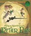 Flying to Neverland with Peter Pan - Betty Comden, Phyllis Newman, Amy Bates, Carolyn Leigh, Adolph Green