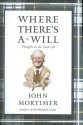 Where There's a Will - John Mortimer