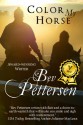 Color My Horse - Bev Pettersen