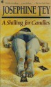 A Shilling for Candles - Josephine Tey