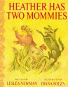 Heather Has Two Mommies (Original Edition) - Lesléa Newman