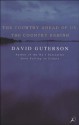 The Country Ahead of Us, the Country Behind - David Guterson