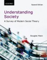 Understanding Society: A Survey of Modern Social Theory - Douglas Mann