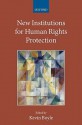 New Institutions for Human Rights Protection - Kevin Boyle