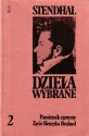 Dzieła wybrane, tom 2. Pamiętnik egotysty. Życie Henryka Brulard - Stendhal