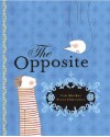 The Opposite - Tom MacRae, Elena Odriozola