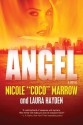 Angel - Nicole "Coco" Marrow, Laura Hayden