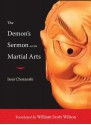 The Demon's Sermon on the Martial Arts: And Other Tales - William Scott Wilson, William Scott Wilson