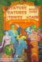 The Creature Features Movie Guide Strikes Again: An A to Z Encyclopedia to the Cinema of the Fantastic, Or, is There a Mad Doctor/Dentist in the House? - John Stanley, Kenn Davis