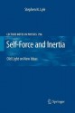 Self-Force and Inertia: Old Light on New Ideas - Stephen Lyle