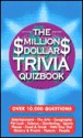 The Million Dollar Trivia - Nigel Cawthorne, Martin Angel