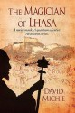 The Magician of Lhasa - David Michie