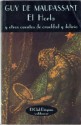 El Horla y otros cuentos de crueldad y delirio - Guy de Maupassant, Mauro Armiño