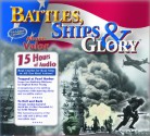 Battle Ships and Glory: Above Valor (Battles, Ships & Glory) - Stephen Bower Young, Audie Murphy, Colonial Radio Theatre