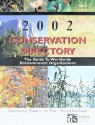 Conservation Directory 2002: The Guide To Worldwide Environmental Organizations - National Wildlife Federation, National Wildlife Federation Staff, Terry Louise Root, National Wildlife Federation