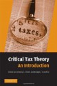 Critical Tax Theory: An Introduction - Bridget J Crawford, Anthony C. Infanti