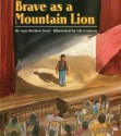 Brave as a Mountain Lion - Ann Herbert Scott, Glo Coalson