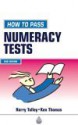 How to Pass Numeracy Tests - H. Tolley, Ken Thomas