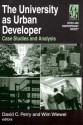 The University as Urban Developer: Case Studies and Analysis - David C. Perry