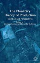 The Monetary Theory of Production: Tradition and Perspectives - Giuseppe Fontana, Riccardo Realfonzo