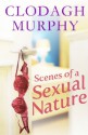 Scenes of a Sexual Nature - Clodagh Murphy