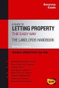 A Guide To Letting Property (Easyway Guides) - Roger Sproston