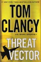 Threat Vector (Jack Ryan Novels) by Tom Clancy (4-Dec-2012) Hardcover - Tom Clancy