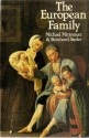 The European Family - Michael Mitterauer, Reinhard Sieder