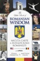 The Little Book of Romanian Wisdom - Matthew Cross, Diana Doroftei