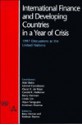 International Finance and Developing Countries in a Year of Crisis: 1997 Discussions at the United Nations - Ariel Buira, Krishnan Sharma