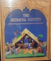 The Mediaeval Nativity - Ron Van Der Meer