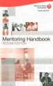 The AHA Mentoring Handbook - American Heart Association