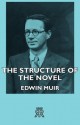 The Structure of the Novel - Edwin Muir