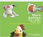 More Softies Only a Mother Could Love: 22 Hapless but Lovable Friends to Sew and Crochet - Meg Leder, Jess Redman