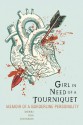 Girl in Need of a Tourniquet: Memoir of a Borderline Personality - Merri Lisa Johnson