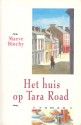 Het huis op Tara Road - Maeve Binchy, Annet Mons