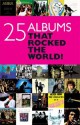 25 Albums that Rocked the World - Chris Charlesworth