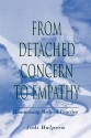 From Detached Concern to Empathy: Humanizing Medical Practice - Jodi Halpern