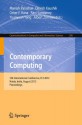 Contemporary Computing: 5th International Conference, IC3 2012, Noida, India, August 6-8, 2012. Proceedings (Communications in Computer and Information Science) (Volume 306) - Manish Parashar, Dinesh Kaushik, Omer F. Rana, Ravi Samtaney, Yuanyuan Yang, Albert Y. Zomaya