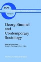 Georg Simmel and Contemporary Sociology - Michael Kaern, Bernard S. Phillips, Robert S. Cohen