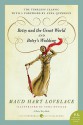 Betsy and the Great World/Betsy's Wedding - Maud Hart Lovelace